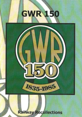 Great Western Railway Dvd (GWR 150 Special -1835 to 1985)