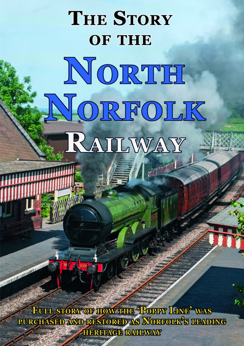 Story of the North Norfolk Railway