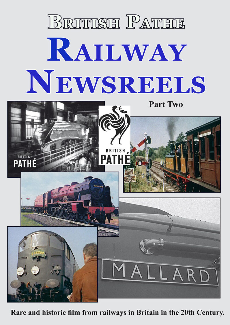 British Pathe Railway Newsreels Part 2