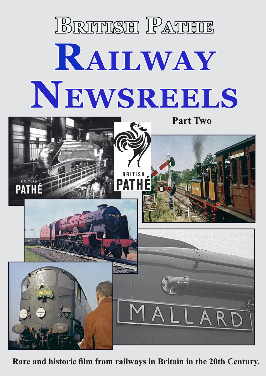 British Pathe Railway Newsreels Part 2