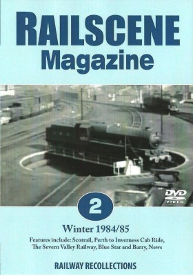 Railscene Magazine No.02 Dvd – Winter 1984/85