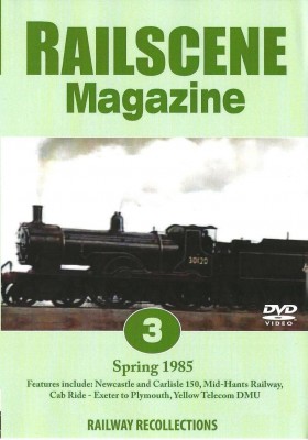 Railscene Magazine No.03 Dvd – Spring 1985