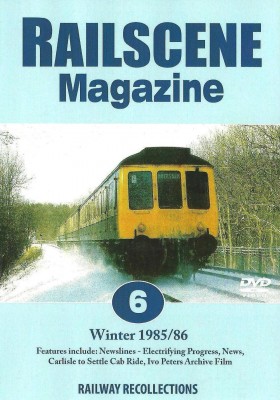 Railscene Magazine No.06 Dvd – Winter 1985/86