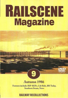 Railscene Magazine No.09 Dvd – Autumn 1986