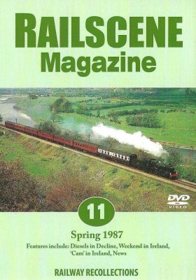 Railscene Magazine No.11 Dvd – Spring 1987