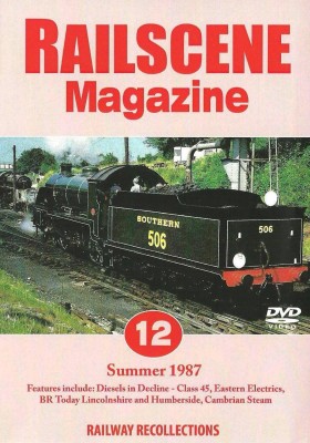 Railscene Magazine No.12 Dvd – Summer 1987