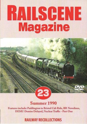 Railscene Magazine No.23 Dvd – Summer 1990