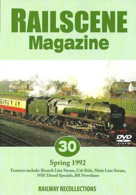 Railscene Magazine No.30 Dvd – Spring 1992