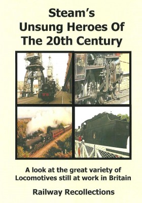 Steam’s Unsung Heroes of the 20th Century Dvd