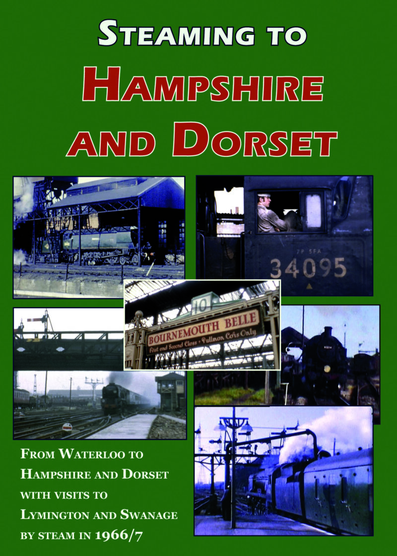 Steaming to Hampshire and Dorset
