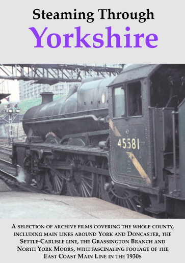 Steaming Through Yorkshire Dvd