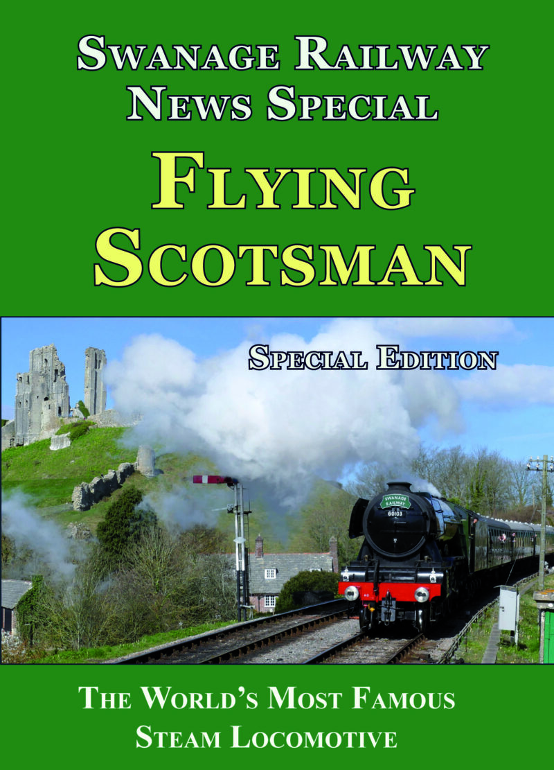 Swanage Railway News Special - Flying Scotsman