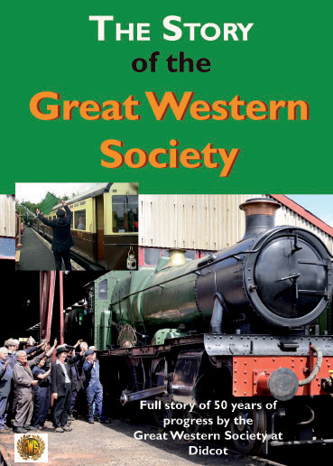 The Story of the Great Western Society at Didcot