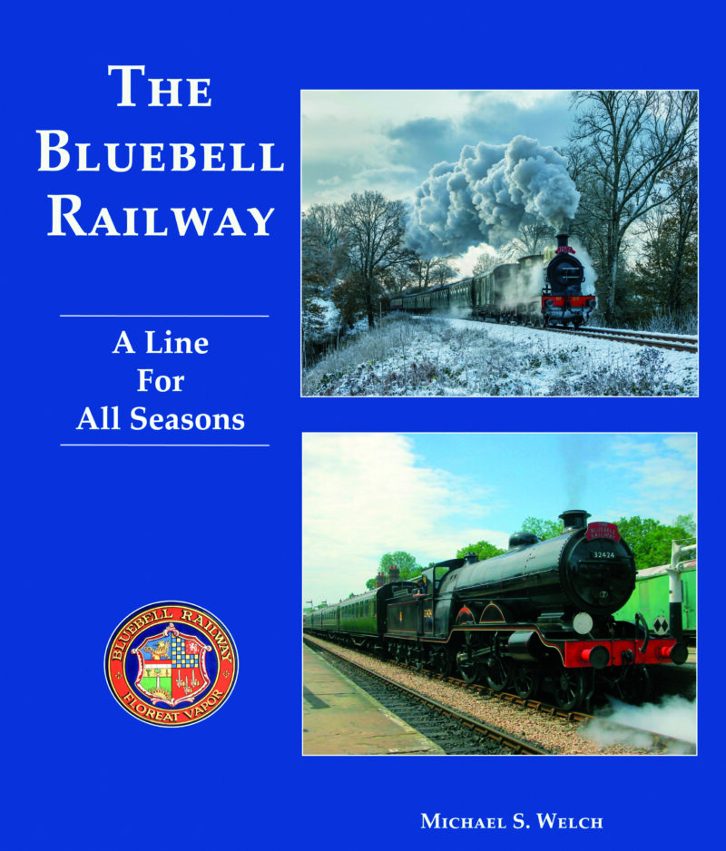 The Bluebell Railway - A Line For All Seasons
