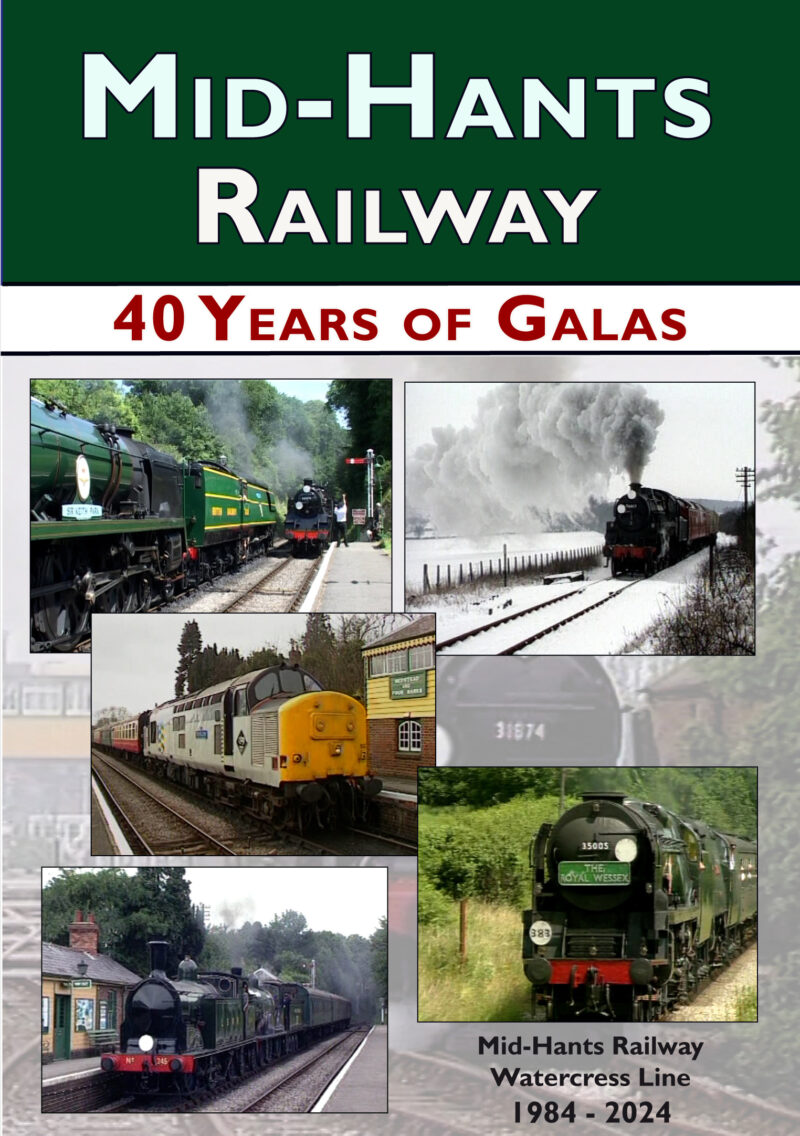 Mid-Hants Railway 40 Years of Galas 1984-2024